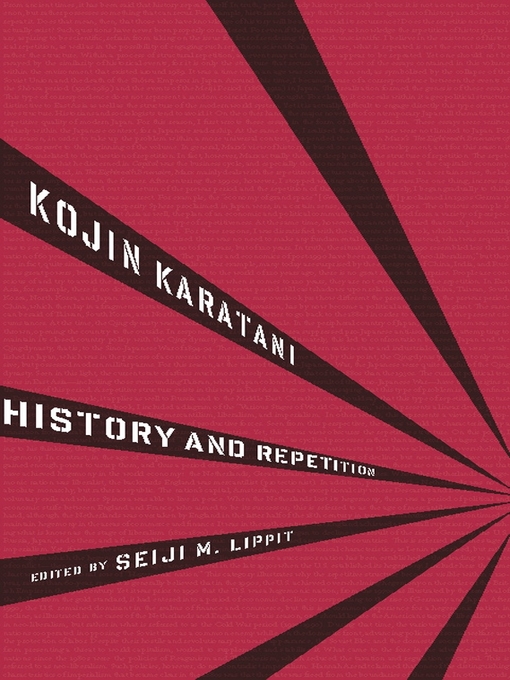 Title details for History and Repetition by Kojin Karatani - Available